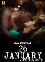 26 January (2018) Ullu Hindi Web Series