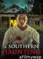 A Southern Haunting (2023) HQ Hindi Dubbed Movie