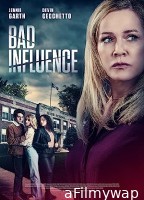 Bad Influence (2022) HQ Hindi Dubbed Movie