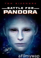 Battle for Pandora (2022) HQ Hindi Dubbed Movie