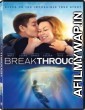 Breakthrough (2019) Hindi Dubbed Movie