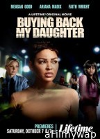 Buying Back My Daughter (2023) HQ Bengali Dubbed Movie