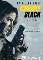 Canary Black (2024) HQ Bengali Dubbed Movie