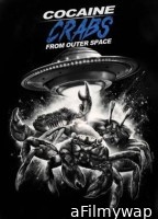 Cocaine Crabs from Outer Space (2022) HQ Hindi Dubbed Movie