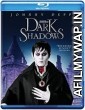 Dark Shadows (2012) Hindi Dubbed Movies