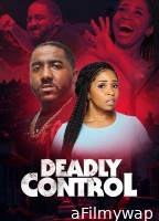 Deadly Control (2024) HQ Hindi Dubbed Movie