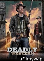 Deadly Western (2023) HQ Hindi Dubbed Movie