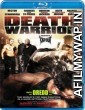 Death Warrior (2009) Hindi Dubbed Full Movie