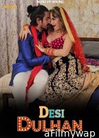 Desi Dulhan (2023) Neonx Hindi Short Film