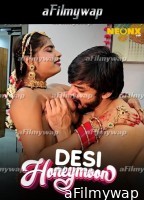 Desi Honeymoon (2024) Neonx Hindi Hot Short Film