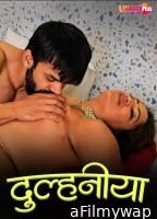 Dulhaniya (2024) Uncutplus Hindi Hot Short Film