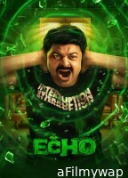 Echo (2023) ORG Hindi Dubbed Movie