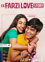 Ek Farzi Love Story (2025) Season 1 Hindi Web Series