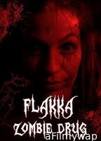 Flakka Zombie Drug (2023) HQ Tamil Dubbed Movie