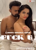 Fuck U (2023) ShowX Hindi Short Film