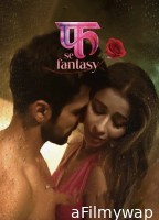 Fuh se Fantasy (2023) S02 (E06) Hindi Web Series