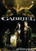 Gabriel (2007) ORG Hindi Dubbed Movie