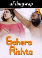 Gahera Rishta (2024) S01 Part 1 Rioplus Hindi Hot Web Series