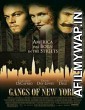 Gangs of New York (2002) Hindi Dubbed Movie