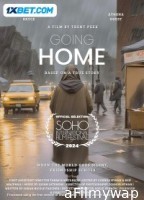 Goin Home (2024) HQ Hindi Dubbed Movie