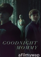 Goodnight Mommy (2022) ORG Hindi Dubbed Movie