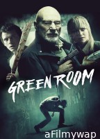 Green Room (2015) ORG Hindi Dubbed Movie