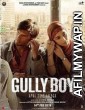 Gully Boy (2019 Hindi Full Movies