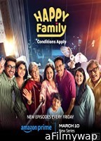 Happy Family Conditions Apply (2023) Hindi Season 1 Complete Show