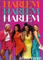 Harlem (2023) Season 2 Hindi Dubbed Series