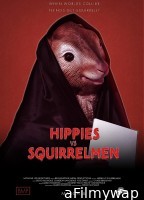 Hippies vs Squirrelmen (2022) HQ Hindi Dubbed Movie