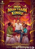 Inga Naan Thaan Kingu (2024) HQ Bengali Dubbed Movie