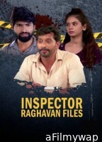 Inspector Raghavan Files (2023) Hindi Season 1 Web Series