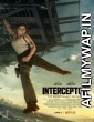 Interceptor (2022) Hindi Dubbed Movies