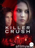 Killer Crush (2024) HQ Tamil Dubbed Movie