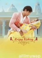 Krispy Rishtay (2024) Hindi Movie