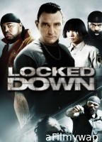 Locked Down (2010) ORG UNRATED Hindi Dubbed Movie