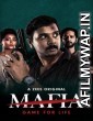 Mafia (2020) Hindi Season 1 Complete Show