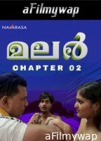 Malar (2024) Part 2 Navarasa Malayalam Hot Short Film