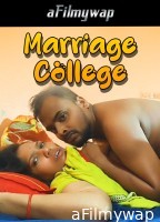 Marriage College (2024) Hindi Hot Short Film