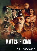 Match Fixing (2025) Hindi Movie