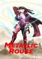 Metallic Rouge (2024) Season 1 (EP06) Hindi Dubbed Series