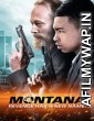 Montana (2014) Hindi Dubbed Movies