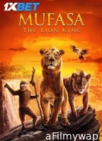 Mufasa The Lion King (2024) Hindi Dubbed Movie