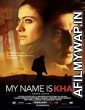 My Name Is Khan (2010) Hindi Full Movie