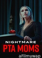 Nightmare PTA Moms (2022) HQ Bengali Dubbed Movie