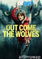 Out Come the Wolves (2024) HQ Hindi Dubbed Movie