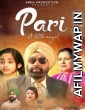 Pari A Little Angel (2021) Punjabi Full Movie