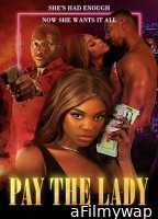 Pay the Lady (2023) HQ Hindi Dubbed Movie