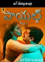 Payal (2024) Part 1 Ullu Telugu Hot Web Series