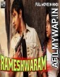 Rameshwaram (Rameswaram) (2020) Hindi Dubbed Movies